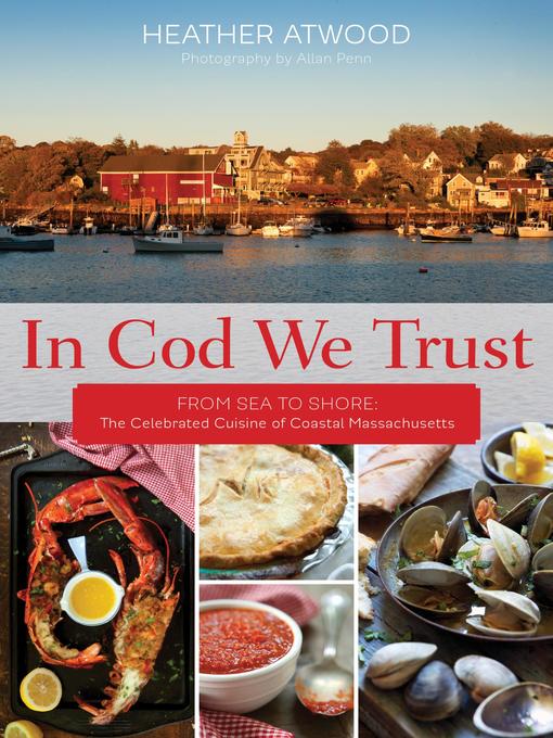 Title details for In Cod We Trust by Heather Atwood - Available